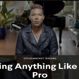 Monthly Sing Anything Like A Pro with Stevie Mackey TUTORiAL (Premium)