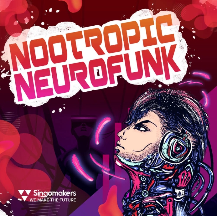 Singomakers Nootropic Neurofunk [WAV]