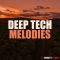 Smokey Loops Deep Tech Melodies [WAV] (Premium)