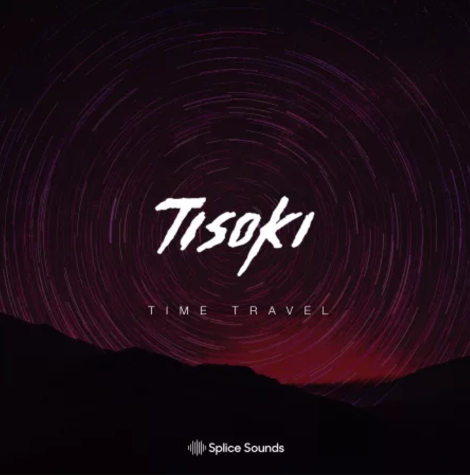 Splice Sounds Tisoki Time Travel Sample Pack [WAV, Synth Presets]