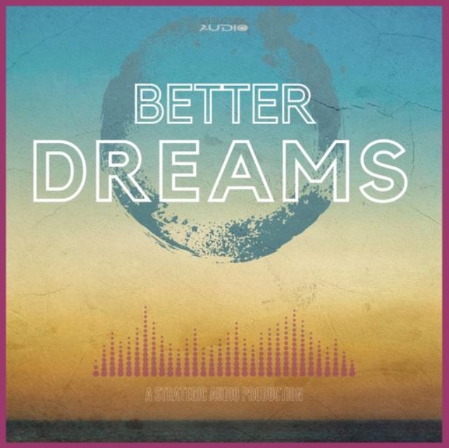 Strategic Audio Better Dreams [WAV]
