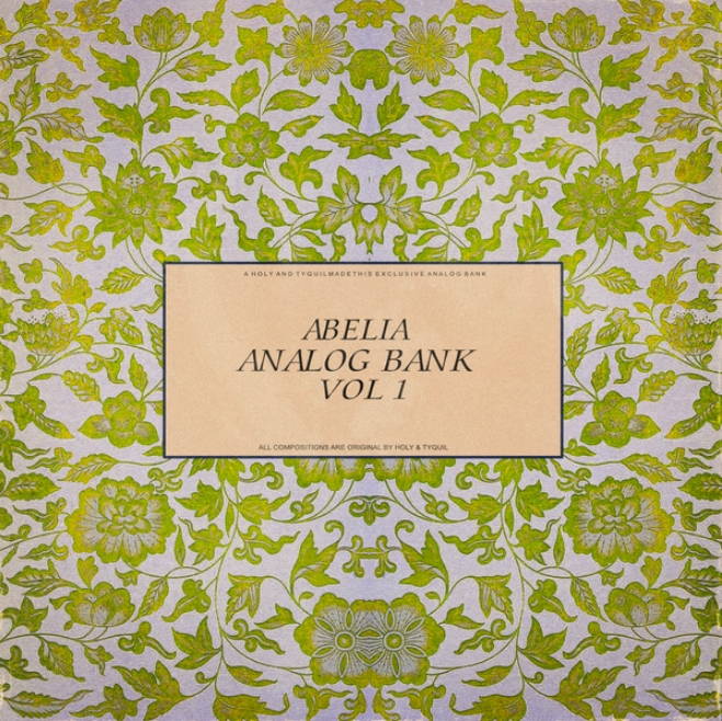 TYQUILMADETHIS Abelia Analog Lab V Bank [Synth Presets]