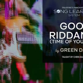 Truefire Chris Buono’s Song Lesson: Good Riddance (Time Of Your Life) [TUTORiAL] (Premium)