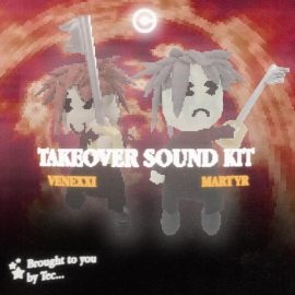 Venexxi & Martyr Takeover (Sound Kit) [WAV, Synth Presets] (Premium)