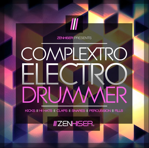 Zenhiser Complextro Electro Drummer [WAV]