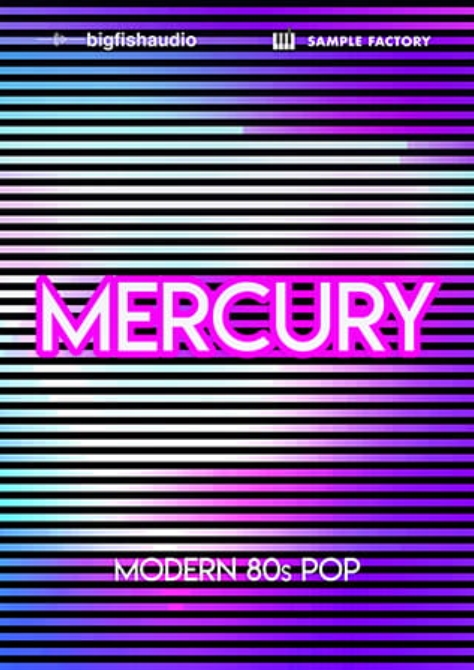 Big Fish Audio Mercury Modern 80s Pop [ACiD, WAV]