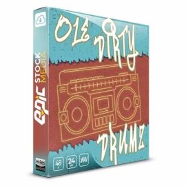 Epic Stock Media Ole Dirty Drumz [WAV] (Premium)