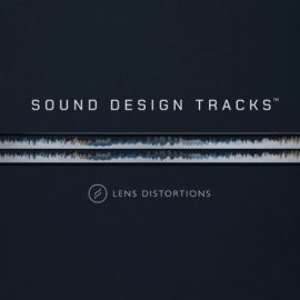 Lens Distortions Sound Design Tracks [WAV] (Premium)