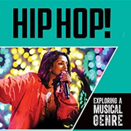 Listen to Hip Hop! Exploring a Musical Genre (Premium)