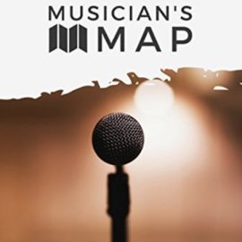 Musician’s Map: The Complete Guide to Building Success in Music (audiobook) (Premium)