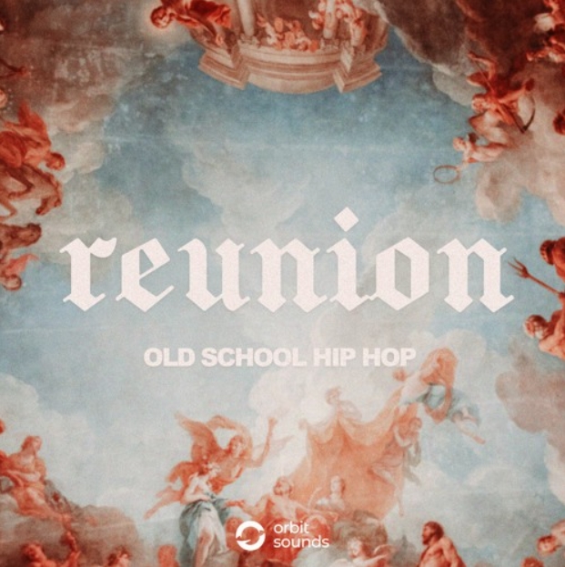 Orbit Sounds Reunion Old School Hip Hop [WAV]