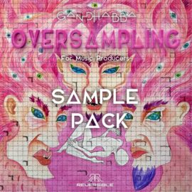 Gandhabba Oversampling for Music Producers [WAV] (Premium)