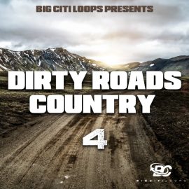 Big Citi Loops Dirty Roads Country 4 [WAV] (Premium)