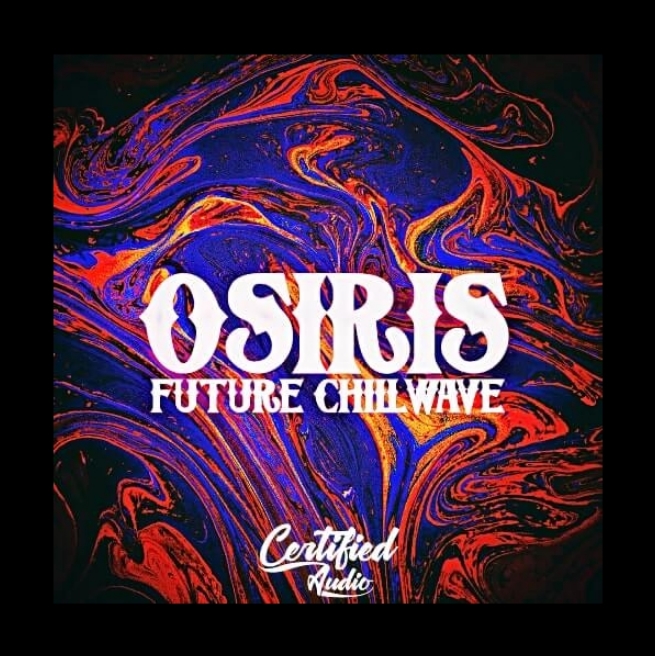 Certified Audio LLC Osiris Future Chillwave [WAV]