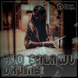 Drumdrops Ayo Salawu Drums [WAV] (Premium)