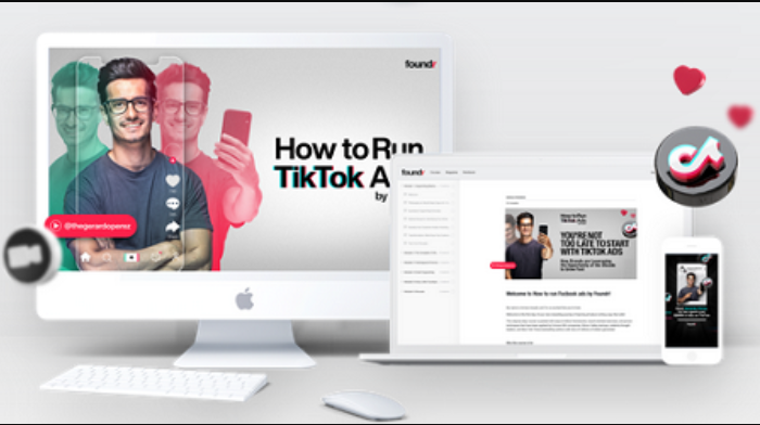 Foundr - Gerardo Perez – How to Run TikTok Ads