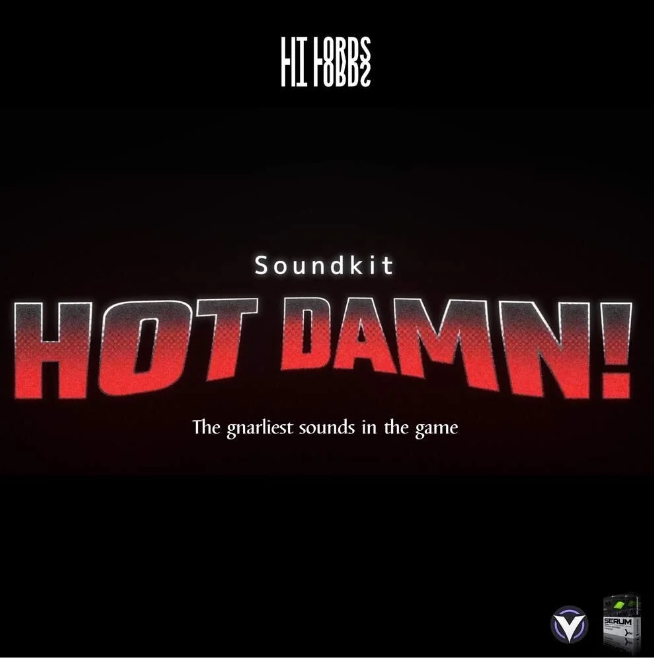 Lit Lords HOT DAMN Soundkit [WAV, Synth Presets]