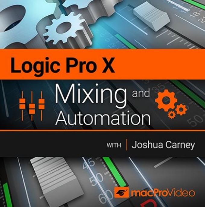 MacProVideo Logic Pro X 104 Mixing and Automation PROPER [TUTORiAL]