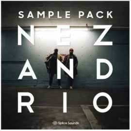 Splice Sounds Nez and Rio Sample Pack [WAV] (Premium)