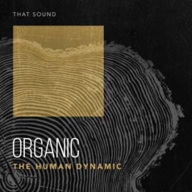 That Sound Organic Vol.1 [WAV] (Premium)