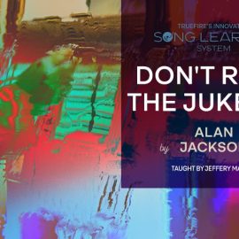 Truefire DJ Phillips’ Song Lesson: Don’t Rock the Jukebox [TUTORiAL] (Premium)