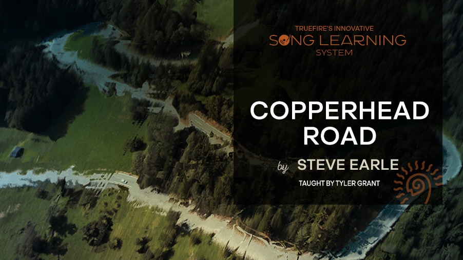 Truefire Tyler Grant's Song Lesson: Copperhead Road [TUTORiAL]