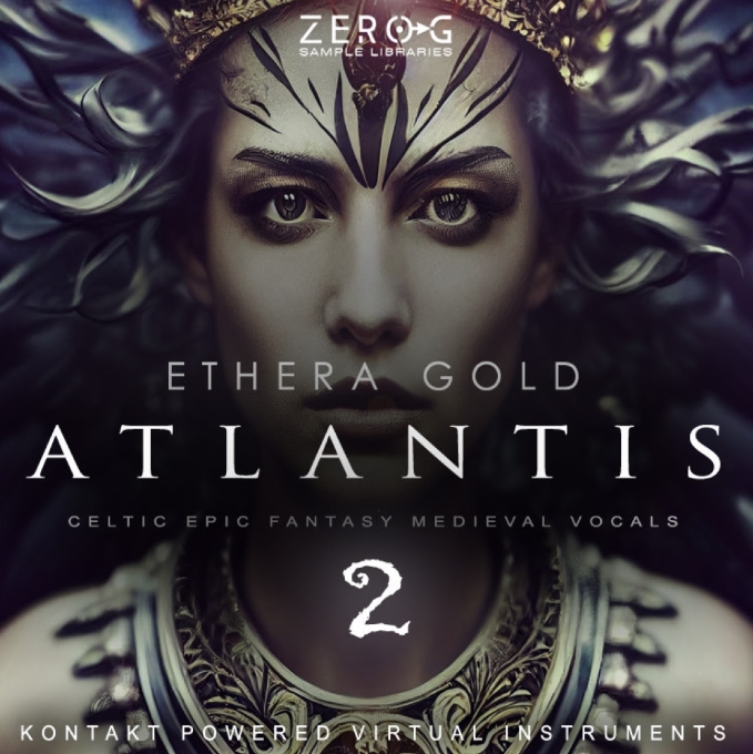 Zero-G Ethera Gold Atlantis 2 [KONTAKT]