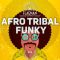 Beatrising Afro Tribal Funky [WAV] (Premium)