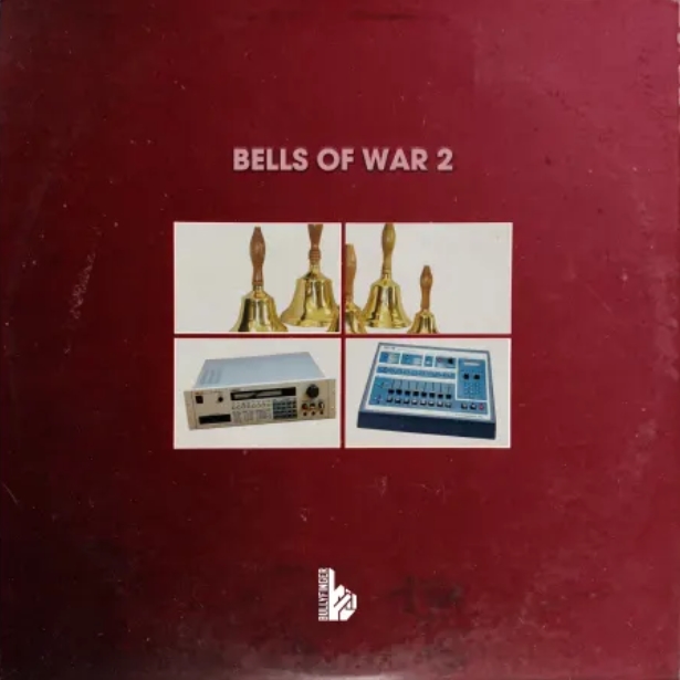 Bullyfinger BELLS OF WAR 2 [WAV]