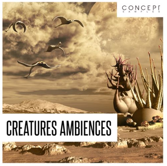 Concept Samples Creatures Ambiences [WAV]