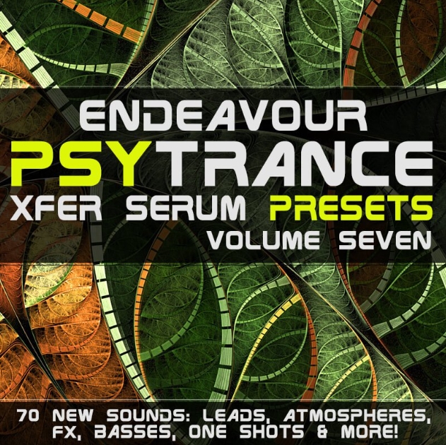 Endeavour Psy Trance Xfer Serum Presets Volume 7 [Synth Presets]