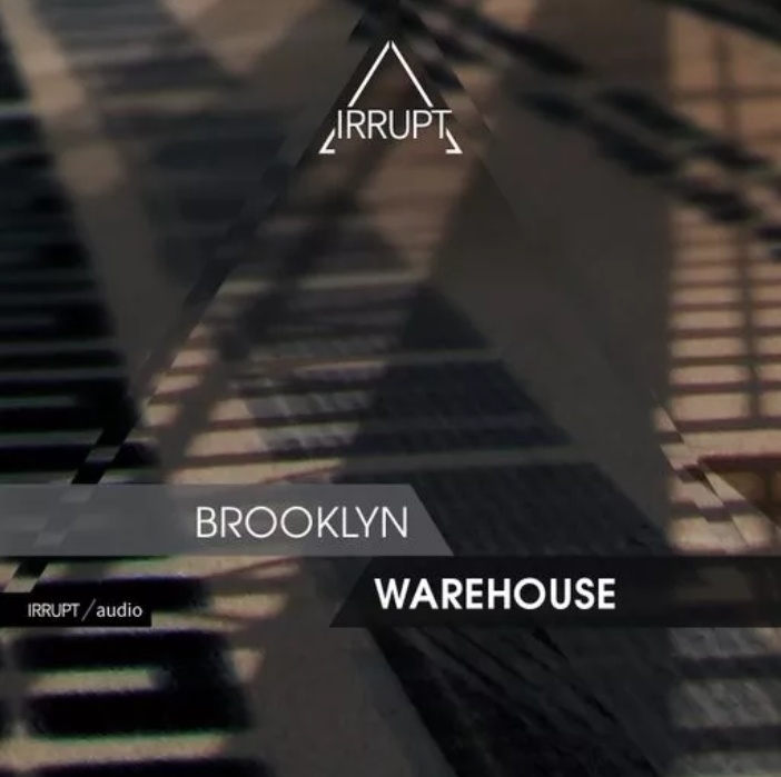 Irrupt Brooklyn Warehouse [WAV]
