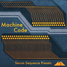 ModeAudio Machine Code Serum Sequence Presets [Synth Presets] (Premium)