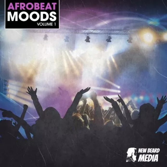 New Beard Media Afrobeat Moods Vol 1 [WAV]