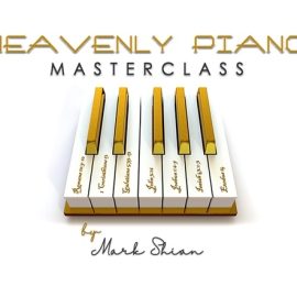 SHIAN UNIVERSITY Heavenly Piano Masterclass [TUTORiAL] (Premium)