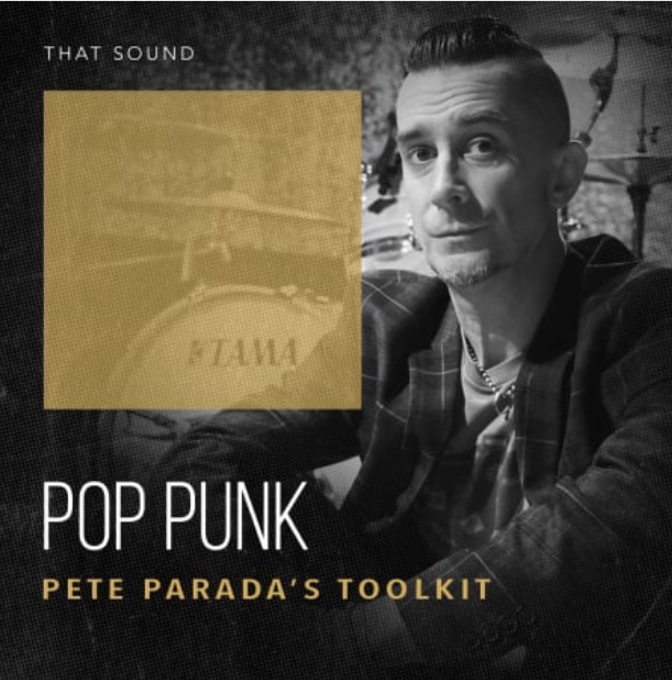 That Sound Pop Punk Pete Parada's Toolkit [WAV]
