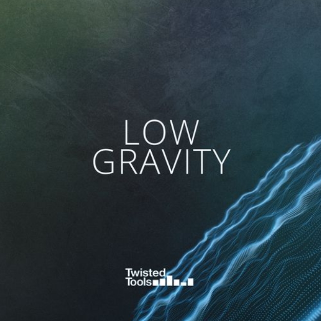 Twisted Tools Low Gravity [WAV]