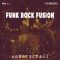 Ueberschall Funk Rock Fusion 2 [Elastik] (Premium)