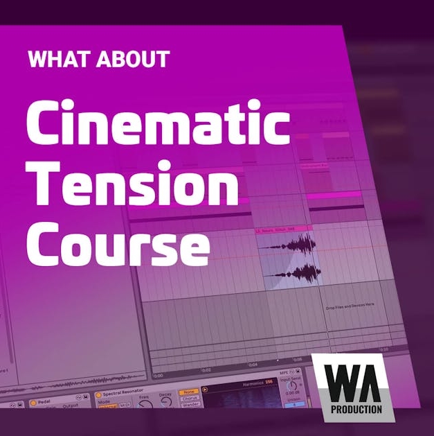 WA Production Cinematic Tension Course [TUTORiAL]