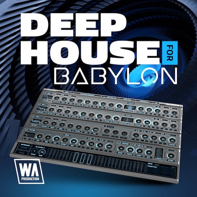 WA Production Deep House for Babylon [Synth Presets]