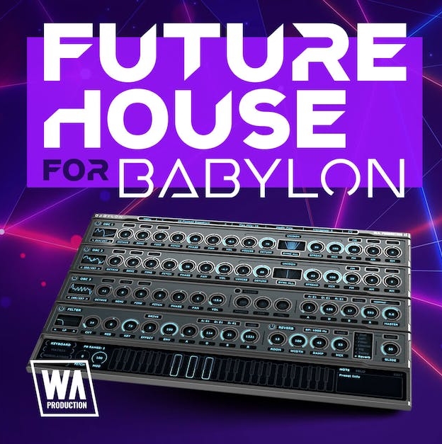 WA Production Future House For Babylon [Synth Presets]