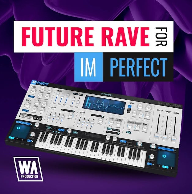 WA Production Future Rave for ImPerfect v2 [Synth Presets]