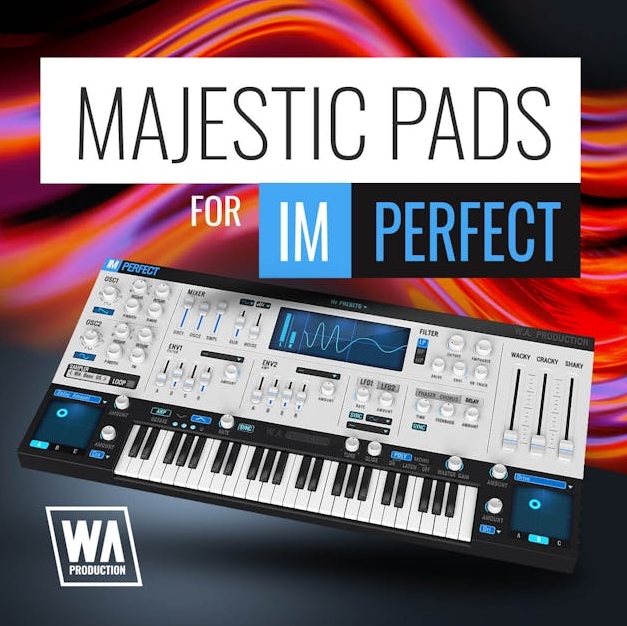 WA Production Majestic Pads For ImPerfect v2 [Synth Presets]