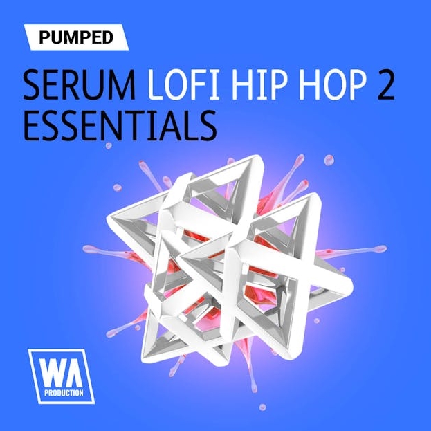 WA Production Pumped Serum Lofi Hip Hop Essentials 2 [Synth Presets]