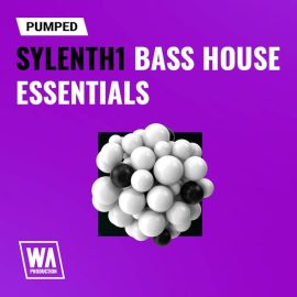 WA Production Pumped Sylenth1 Bass House Essentials [Synth Presets] (Premium)