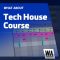 WA Production Tech House Course [TUTORiAL] (Premium)