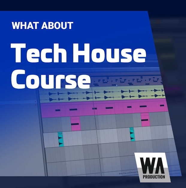 WA Production Tech House Course [TUTORiAL]