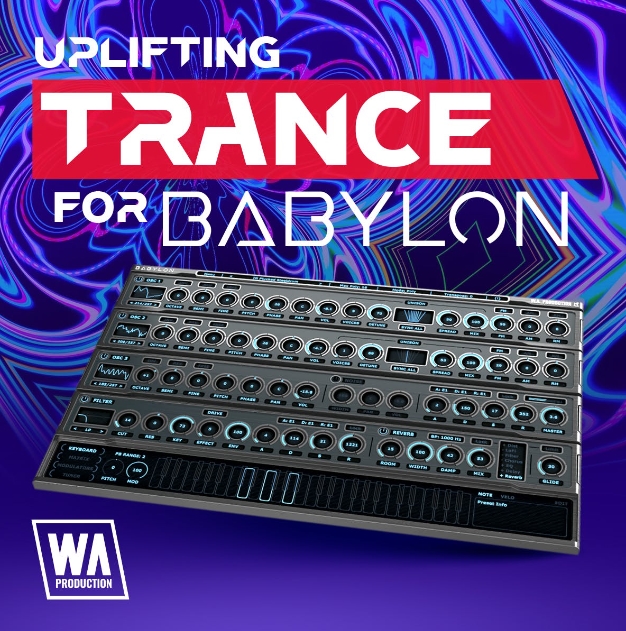 WA Production Uplifting Trance For Babylon [Synth Presets]