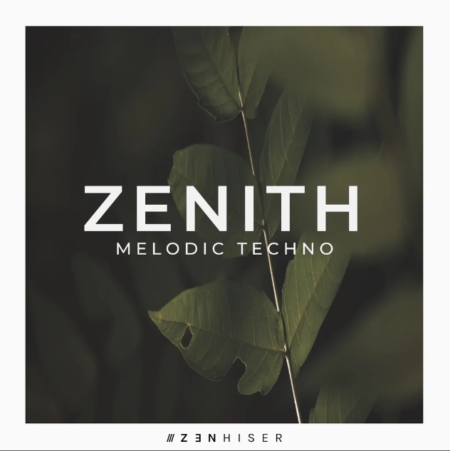 Zenhiser Zenith Melodic Techno [WAV]