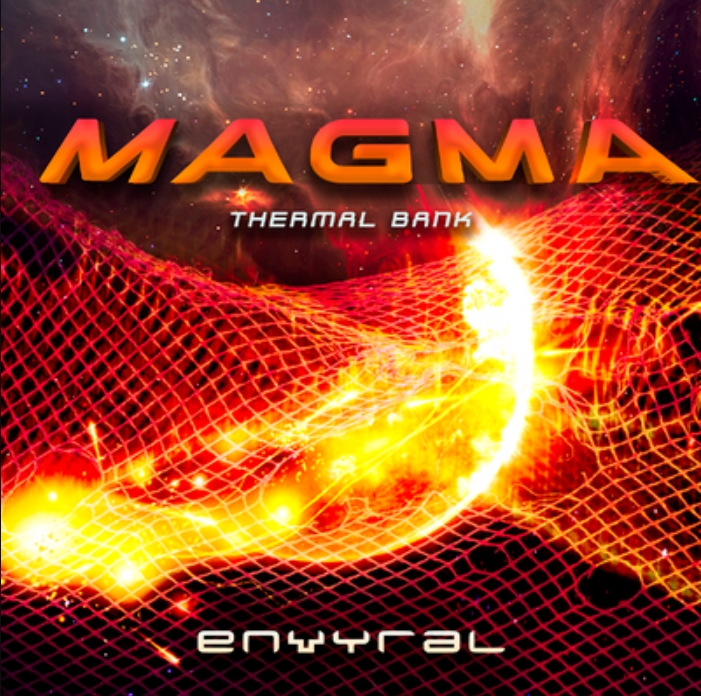 envyral MAGMA [Thermal Bank] [Synth Presets]